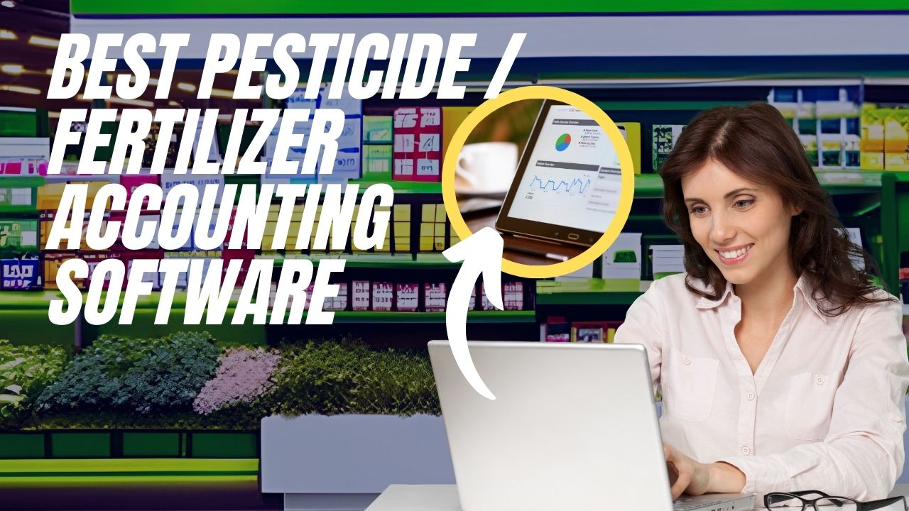 Best Fertilizer Pesticide Software